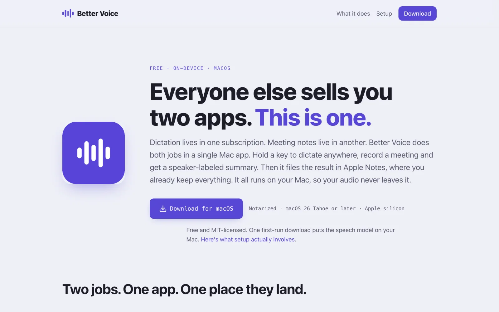 Better Voice website with the purple app icon and the headline Everyone else sells you two apps. This is one.